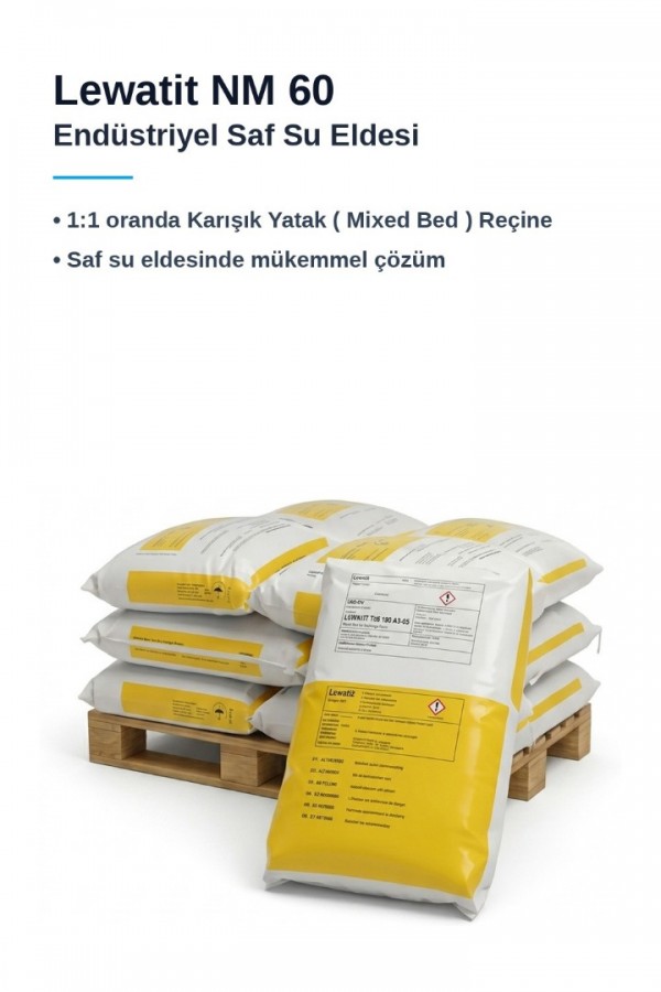 Mixed Bed  Lewatit® NM 60 (Saf Su Reçinesi)